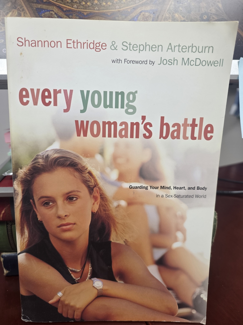 Every Young Woman's Battle - Shannon Ethridge & Stephen Arterburn